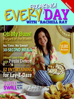 cover image of Every Freaking! Day with Rachell Ray